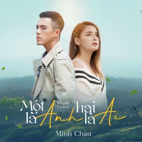 Một Là Anh Hai Là Ai (Single)