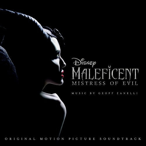 Maleficent: Mistress Of Evil (Original Motion Picture Soundtrack)