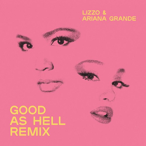 Good As Hell (Remix) (Single)