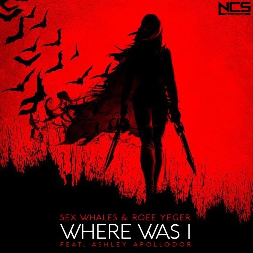 Where Was I (Single)