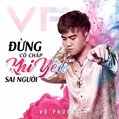 Đừng Cố Chấp Yêu Sai Người (Single)