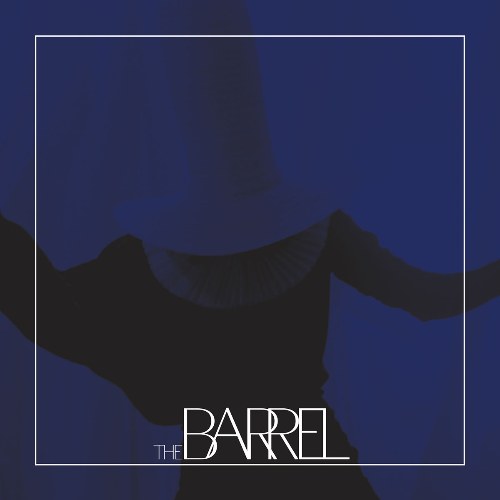 The Barrel (Single)