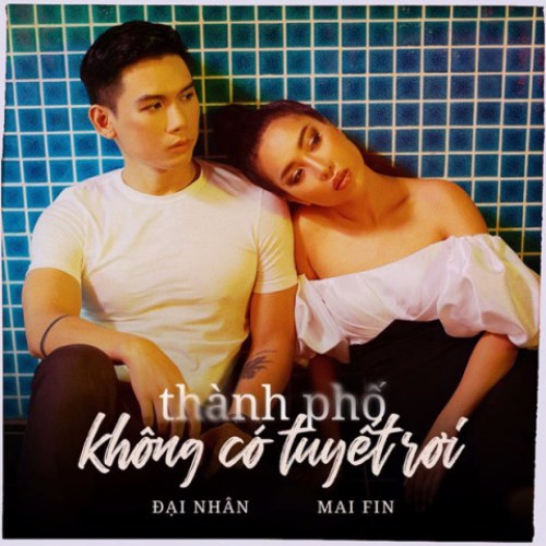 Thành Phố Không Có Tuyết Rơi (Single)