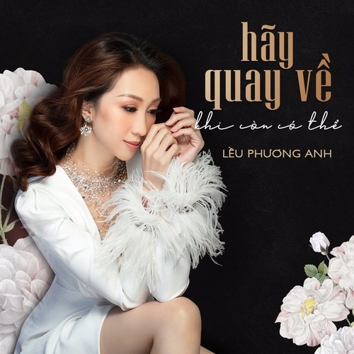 Hãy Quay Về Khi Còn Có Thể (Single)