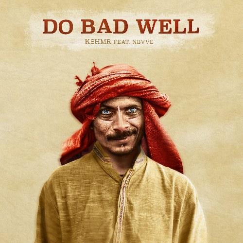 Do Bad Well (Extended Mix) (Single)
