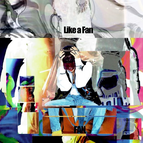 Like A Fan (EP)