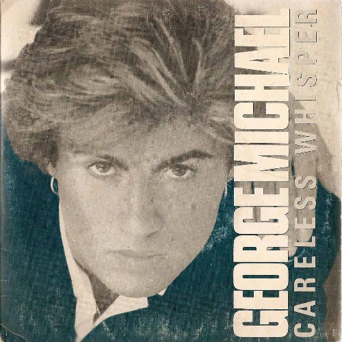 Careless Whisper (Single)