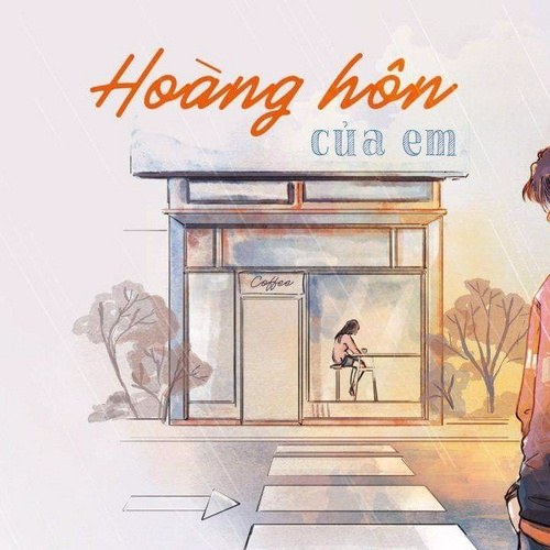 Hoàng Hôn Của Em (Single)