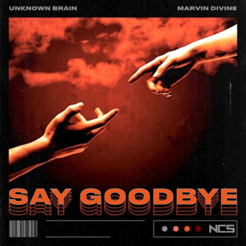 Say Goodbye (Single)