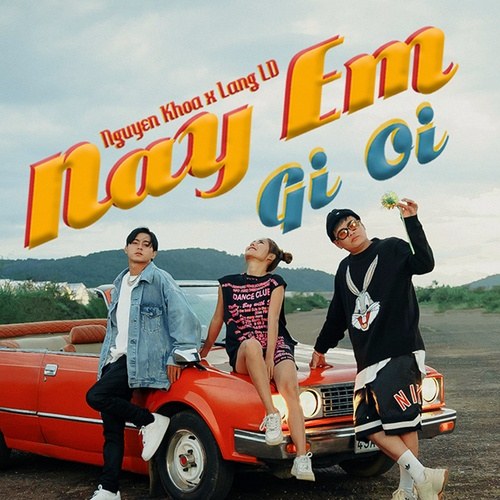 Này Em Gì Ơi (Single)