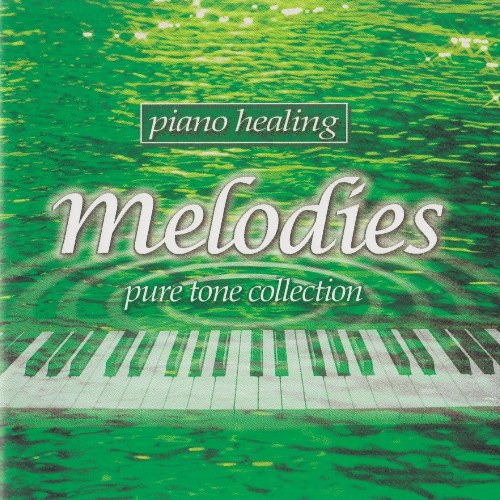 Piano Healing - Melodies Pure Tone Collection