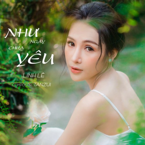 Như Ngày Chưa Yêu (Single)