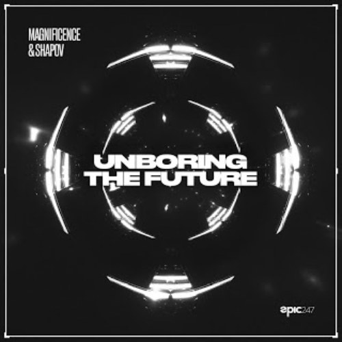 Unboring The Future (Single)