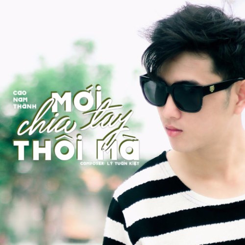 Mới Chia Tay Thôi Mà (Single)