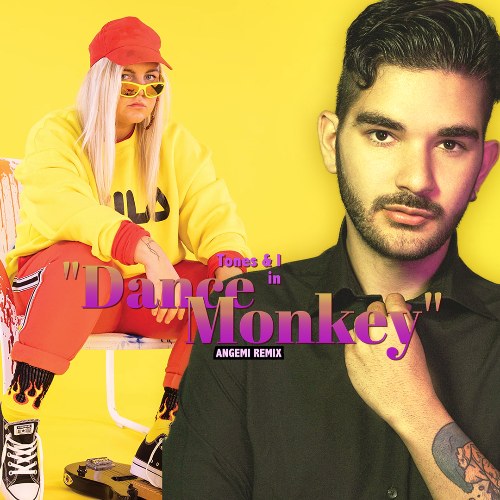 Dance Monkey (ANGEMI Remix) (Single)