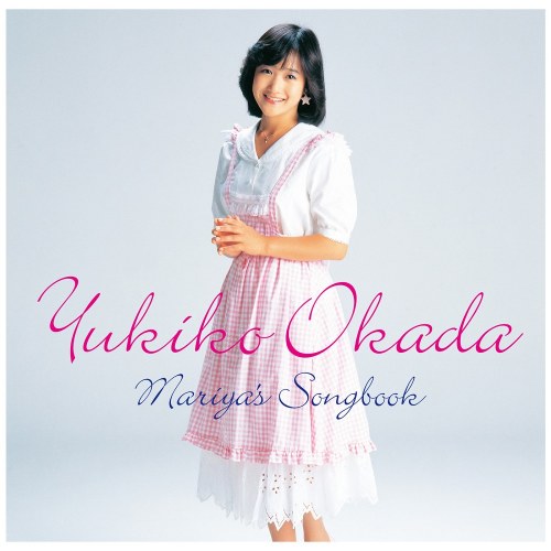 Yukiko Okada ~Mariya's Songbook~