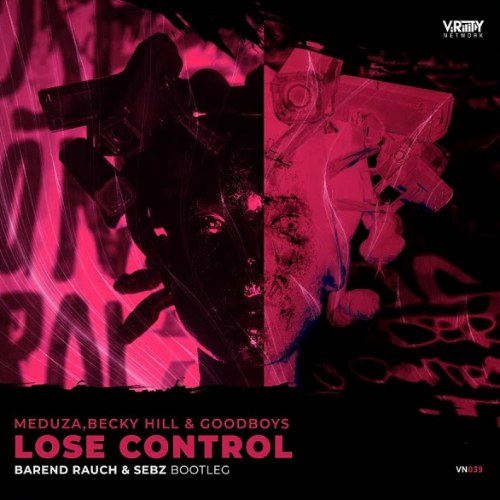 Lose Control (Barend Rauch & Sebz Bootleg) (Single)