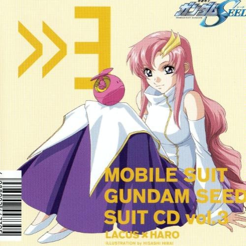 Mobile Suit Gundam SEED CD vol.3: Lacus Clyne x Haro