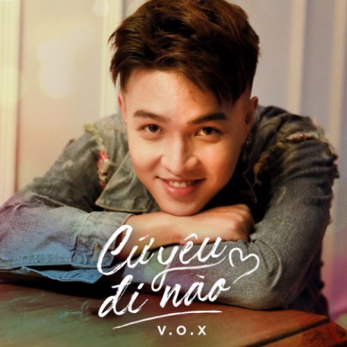 Cứ Yêu Đi Nào (Single)