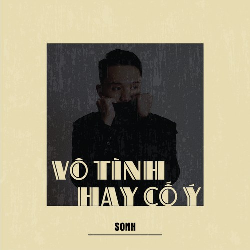 Vô Tình Hay Cố Ý (Single)