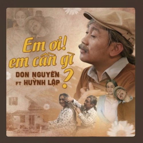 Em Ơi Em Cần Gì (Single)