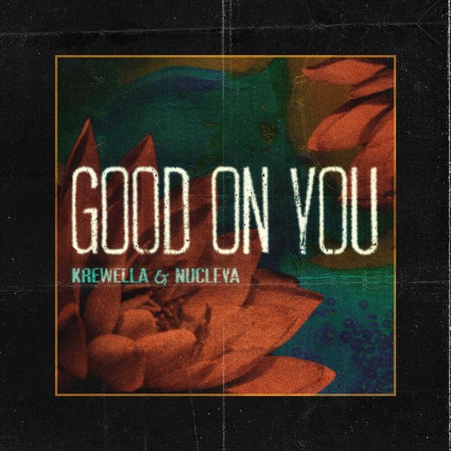 Good On You (Single)