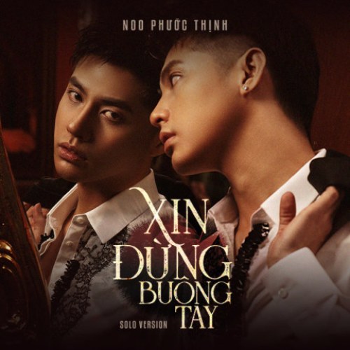 Xin Đừng Buông Tay (Solo Version) (Single)