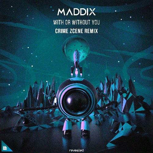 With Or Without You (Crime Zcene Remix) (Single)