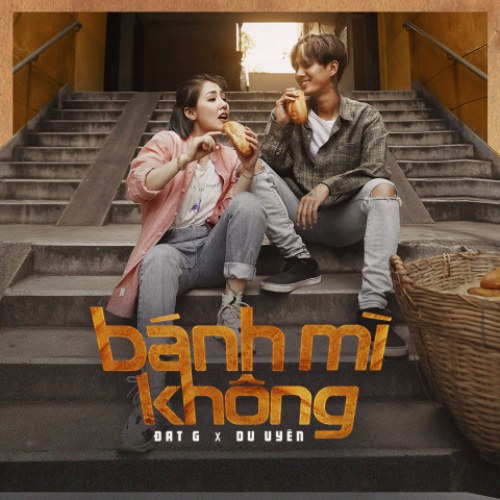 Bánh Mì Không (Single)