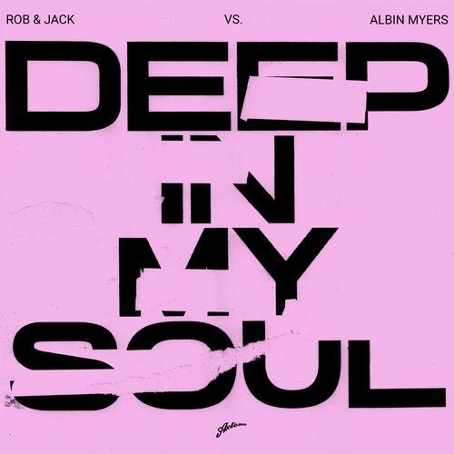 Deep In My Soul (Single)