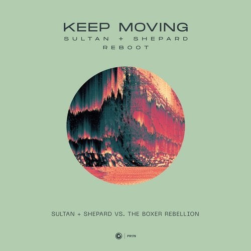 Keep Moving (Sultan + Shepard Reboot) (Single)
