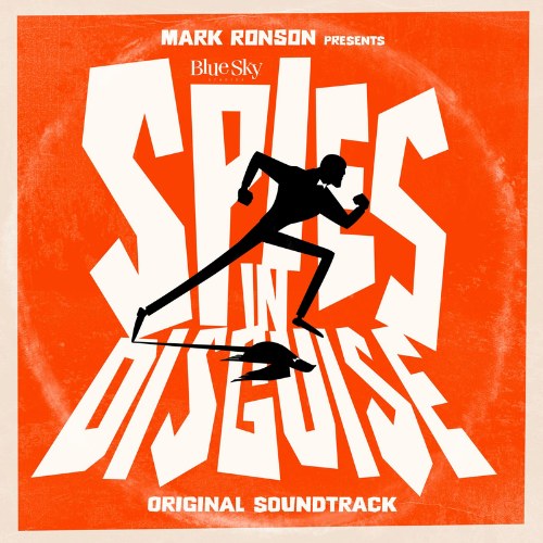 Mark Ronson Presents The Music Of "Spies In Disguise" (EP)