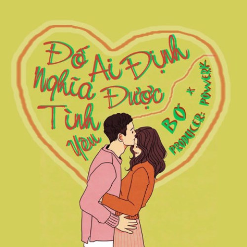 Đố Ai Định Nghĩa Được Tình Yêu (Single)