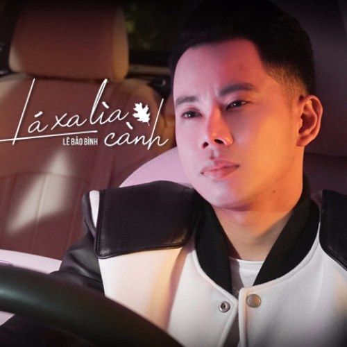 Lá Xa Lìa Cành (Single)