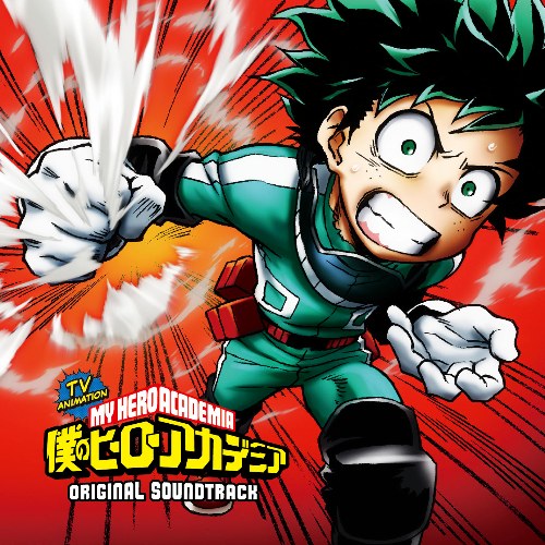 My Hero Academia Original Soundtrack