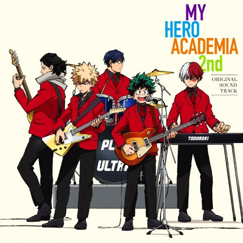 My Hero Academia 2nd Original Soundtrack D1
