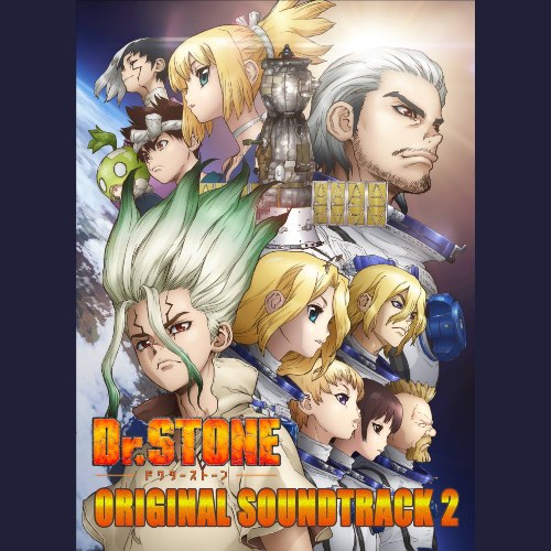 Dr. STONE ORIGINAL SOUNDTRACK 2