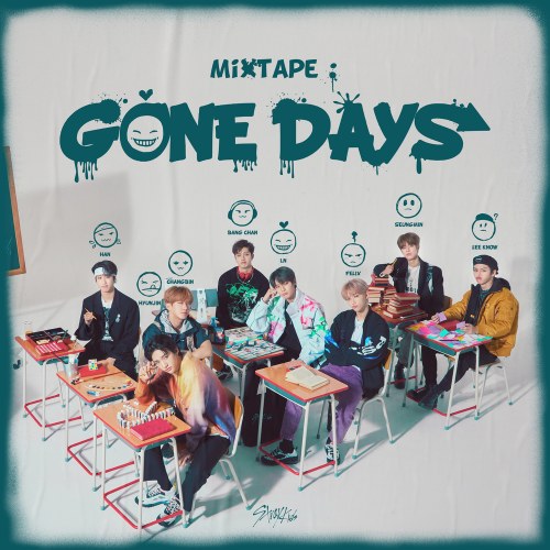Mixtape : Gone Days (Single)