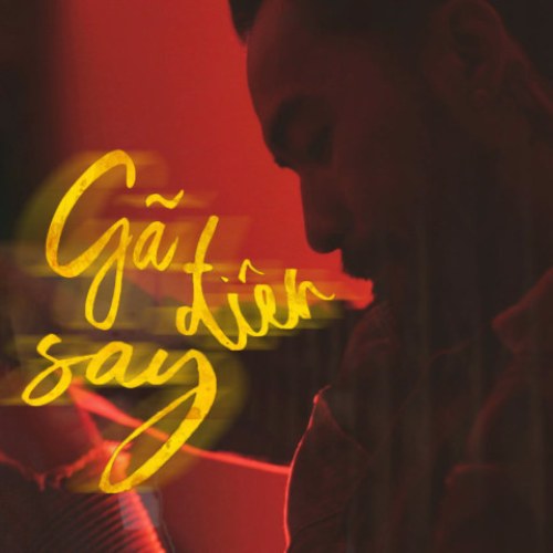 Gã Điên Say (Single)