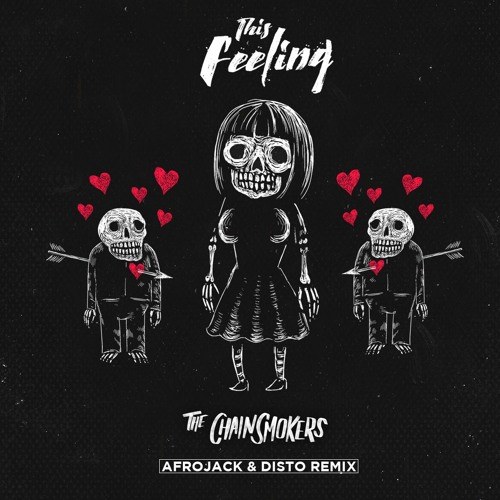 This Feeling (Afrojack & Disto Remix) [by Disto] - Single