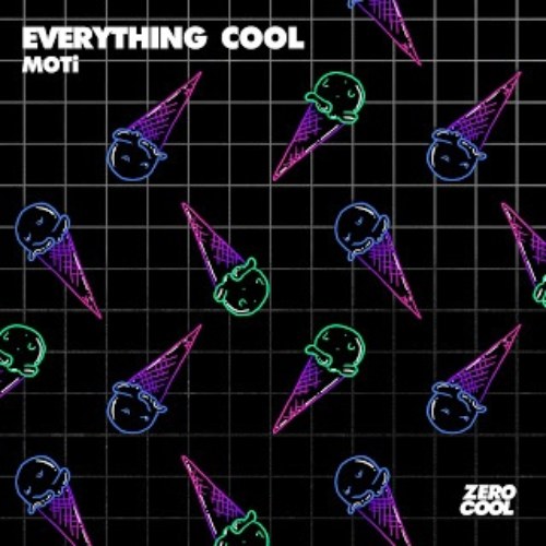 Everything Cool (Single)