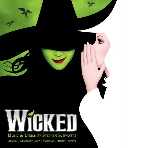 Wicked (Original Broadway Cast Recording / Deluxe Edition) D2