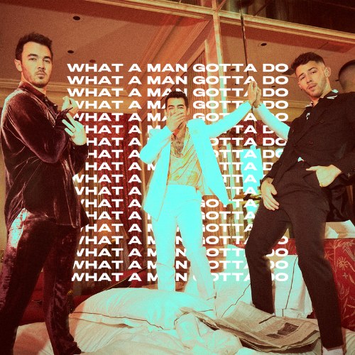 What A Man Gotta Do (Single)