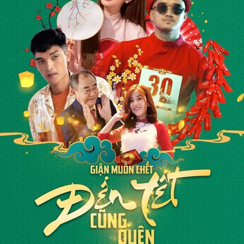 Giận Đến Chết, Tới Tết Cũng Quên (Single)