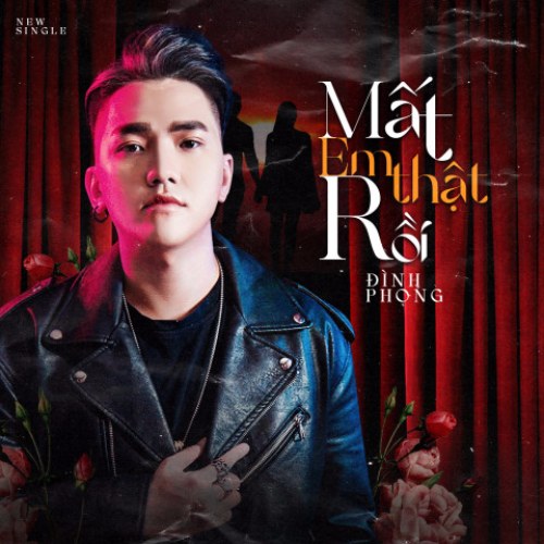 Mất Em Thật Rồi (Single)