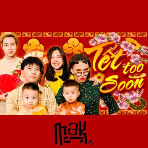 Tết Too Soon (Single)