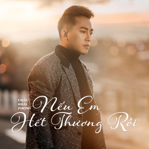 Nếu Em Hết Thương Rồi (Single)