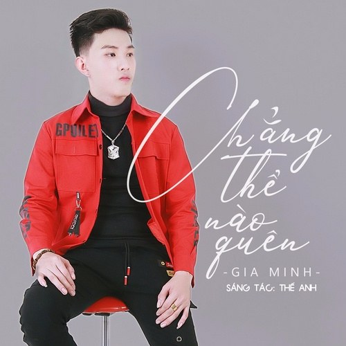 Chẳng Thể Nào Quên (Single)