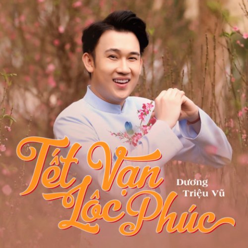 Tết Vạn Lộc Phúc (Single)