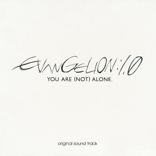 Evangelion: 1.0 You Are (Not) Alone. Original Soundtrack